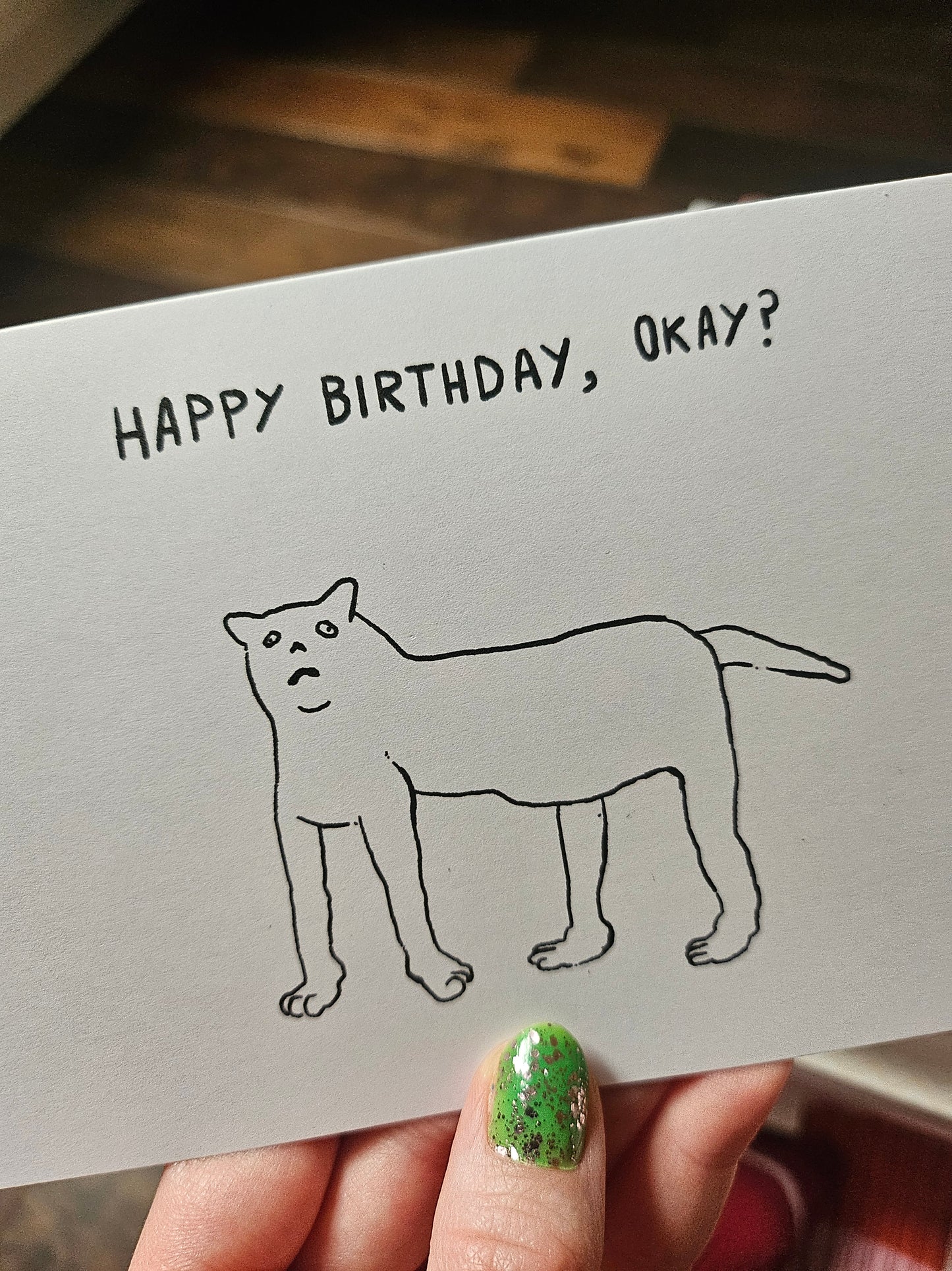 Happy Birthday, Okay? A6 Card