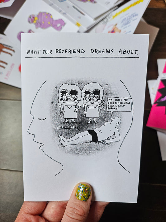 What Your Boyfriend Dreams About Card