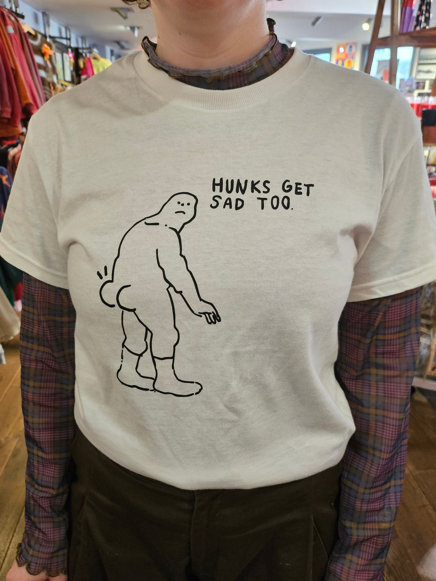 "Hunks Get Sad Too" T-Shirt