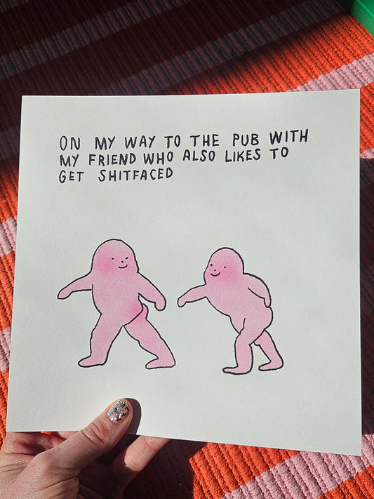 "To The Pub"  Art Print
