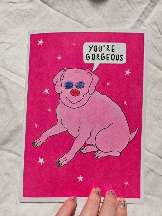 You're Gorgeous